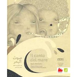 Il Canto Del Mare. Ediz. Italiana E Araba Il Canto Del Mare. Ediz. Italiana E Araba