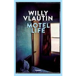 Motel Life Motel Life