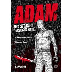 Adam. Una Storia Di Immigrazione Adam. Una Storia Di Immigrazione