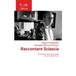 Raccontare Sciascia Raccontare Sciascia