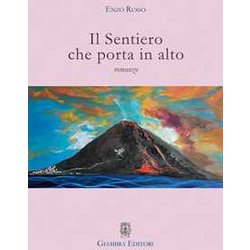 Il Sentiero Che Porta In Alto Il Sentiero Che Porta In Alto