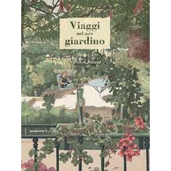 Viaggi Nel Mio Giardino Viaggi Nel Mio Giardino