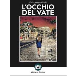 L'occhio Del Vate. Nuova Ediz. L'occhio Del Vate. Nuova Ediz.