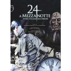 24 A Mezzanotte 24 A Mezzanotte