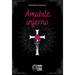 Amabile Inferno Amabile Inferno