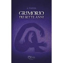 Grimorio Dei Sette Anni Grimorio Dei Sette Anni