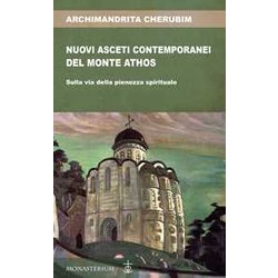 Nuovi Asceti Contemporanei Del Monte Athos