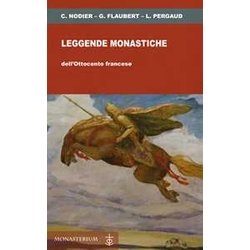 Leggende Monastiche Dell'ottocento Francese Leggende Monastiche Dell'ottocento Francese