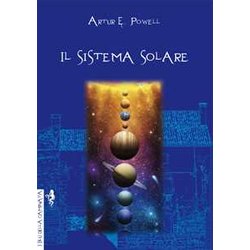 Il Sistema Solare. Ediz. Integrale Il Sistema Solare. Ediz. Integrale