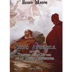 Sacro Arsenale Ovvero Pratica Dell'officio Della Santa Inquisizione Sacro Arsenale Ovvero Pratica Dell'officio Della Santa Inquisizione