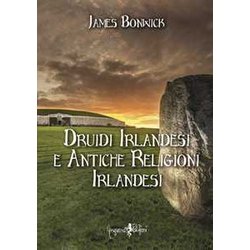 Druidi Irlandesi E Antiche Religioni Irlandesi Druidi Irlandesi E Antiche Religioni Irlandesi