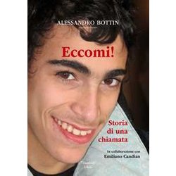 Eccomi!. Storia Di Una Chiamata. Nuova Ediz. Eccomi!. Storia Di Una Chiamata. Nuova Ediz.