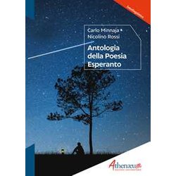 Antologia Della Poesia Esperanto. Poesie Originali Esperanto Con Traduzione Italiana