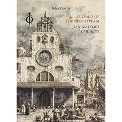 St. James Of The Deep Stream. San Giacomo Di Rialto. Ediz. Bilingue St. James Of The Deep Stream. San Giacomo Di Rialto. Ediz. Bilingue