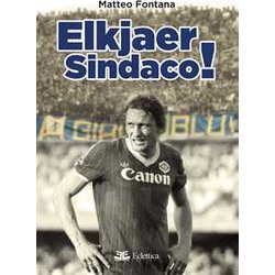 Elkjaer Sindaco! Elkjaer Sindaco!