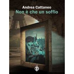 Non è Che Un Soffio Non è Che Un Soffio