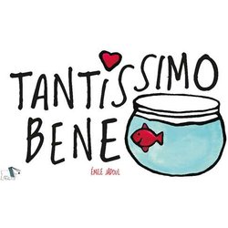 Tantissimo Bene. Ediz. A Colori Tantissimo Bene. Ediz. A Colori