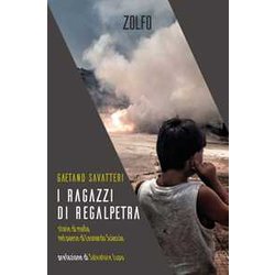 I Ragazzi Di Regalpetra. Storie Di Mafia Nel Paese Di Leonardo Sciascia I Ragazzi Di Regalpetra. Storie Di Mafia Nel Paese Di Leonardo Sciascia