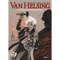 Van Helsing. Il Detective Del Soprannaturale Van Helsing. Il Detective Del Soprannaturale