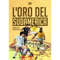L'oro Del Sudamerica L'oro Del Sudamerica