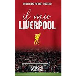Il Mio Liverpool Il Mio Liverpool