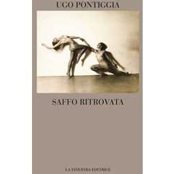 Saffo Ritrovata. Testo Greco A Fronte Saffo Ritrovata. Testo Greco A Fronte