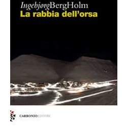 La Rabbia Dell'orsa La Rabbia Dell'orsa