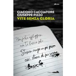 Vite Senza Gloria Vite Senza Gloria