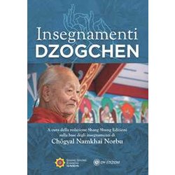 Insegnamenti Dzogchen Insegnamenti Dzogchen