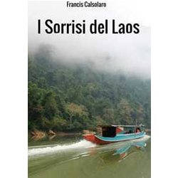 I Sorrisi Del Laos I Sorrisi Del Laos