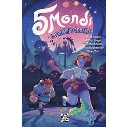 5 Mondi. Il Principe Cobalto (Vol. 2)