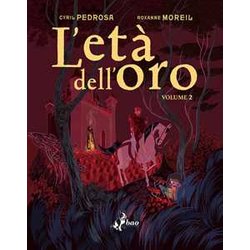 L'età Dell'oro (Vol. 2) L'età Dell'oro (Vol. 2)