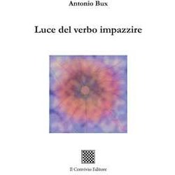 Luce Del Verbo Impazzire Luce Del Verbo Impazzire