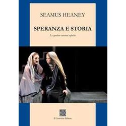 Speranza E Storia. Le Quattro Versioni Sofoclee
