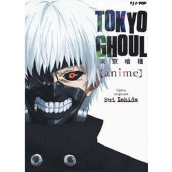 Tokyo Ghoul. Anime. Ediz. A Colori