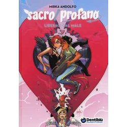 Liberaci Dal Male. Sacro/Profano