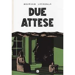 Due Attese Due Attese