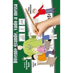 Divento Grande, Vado A Messa. Ediz. Caa Divento Grande, Vado A Messa. Ediz. Caa