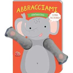Abbracciami Elefantino Abbracciami Elefantino