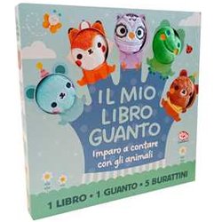Impara A Contare Gli Animali. Il Mio Libro Guanto. Ediz. A Colori. Con Guanto Impara A Contare Gli Animali. Il Mio Libro Guanto. Ediz. A Colori. Con Guanto