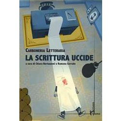 La Scrittura Uccide La Scrittura Uccide