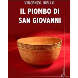 Il Piombo Di San Giovanni