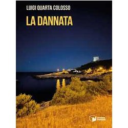 La Dannata La Dannata