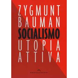 Socialismo: Utopia Attiva Socialismo: Utopia Attiva