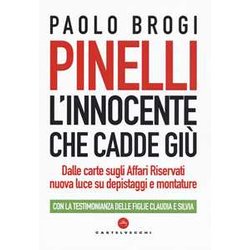 Pinelli: L’Innocente Che Cadde Giù Pinelli: L’Innocente Che Cadde Giù