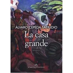 La Casa Grande La Casa Grande