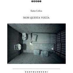 Non Questa Volta Non Questa Volta