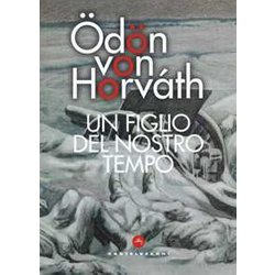 Figlio Del Nostro Tempo (Un) Figlio Del Nostro Tempo (Un)