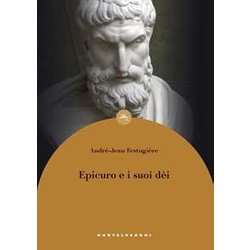 Epicuro E I Suoi DèI Epicuro E I Suoi DèI