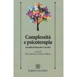 Complessità E Psicoterapia. L'eredità Di Boscolo E Cecchin Complessità E Psicoterapia. L'eredità Di Boscolo E Cecchin